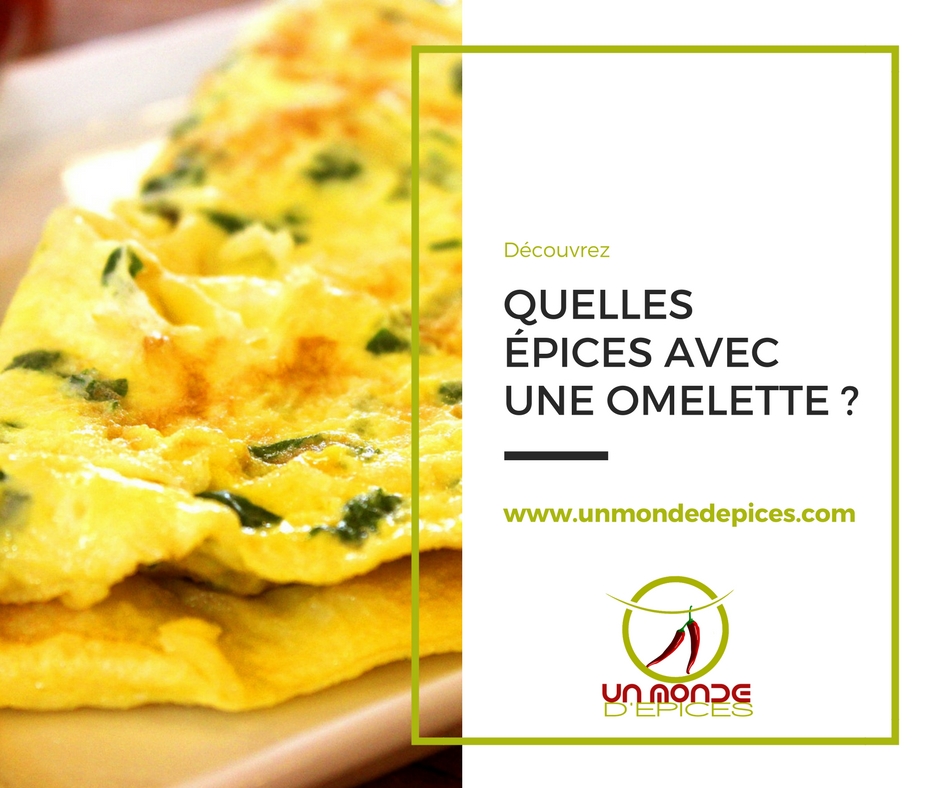 Quelles épices avec une omelette ?