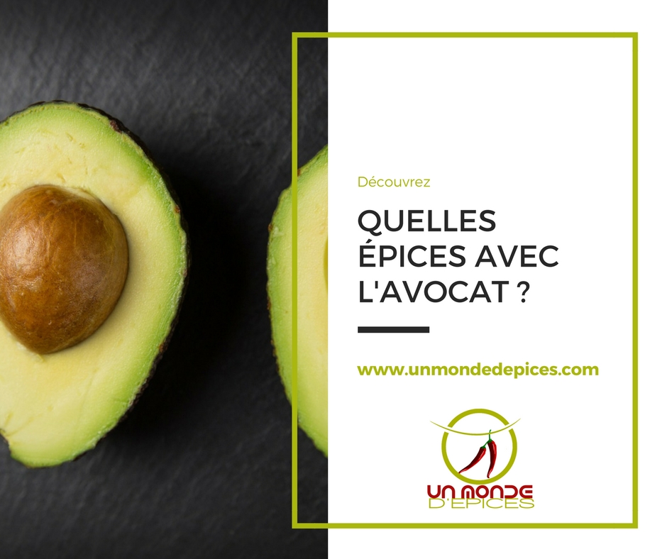 Quelles épices avec l'avocat ?