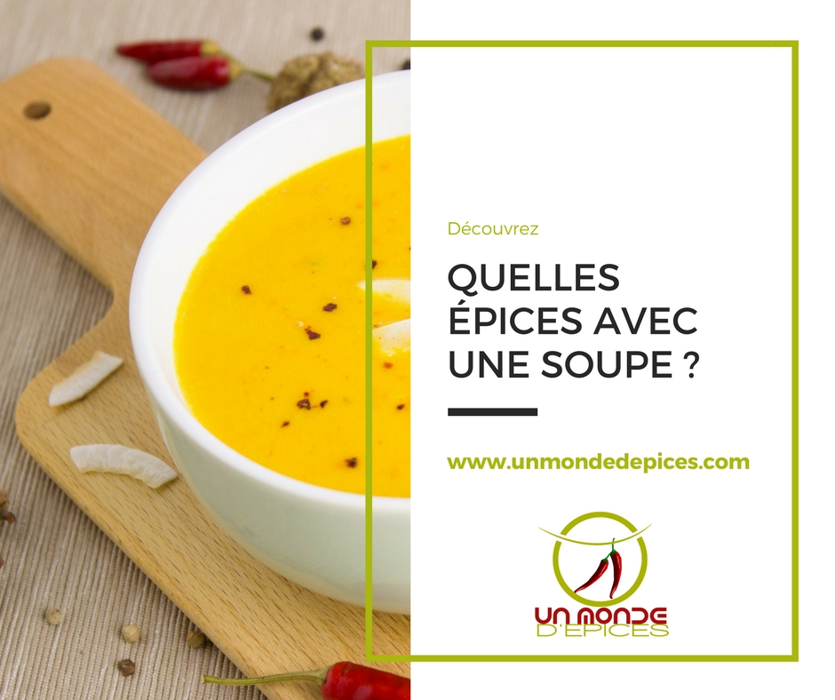 Quelles épices avec une soupe ?