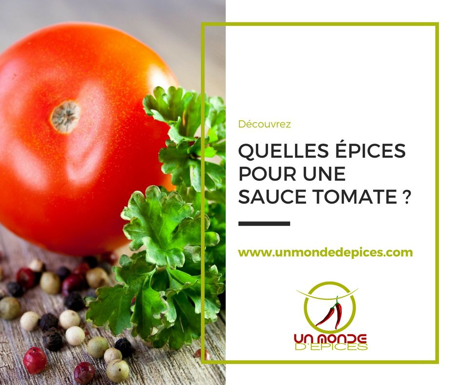 Quelles épices pour une sauce tomate ?