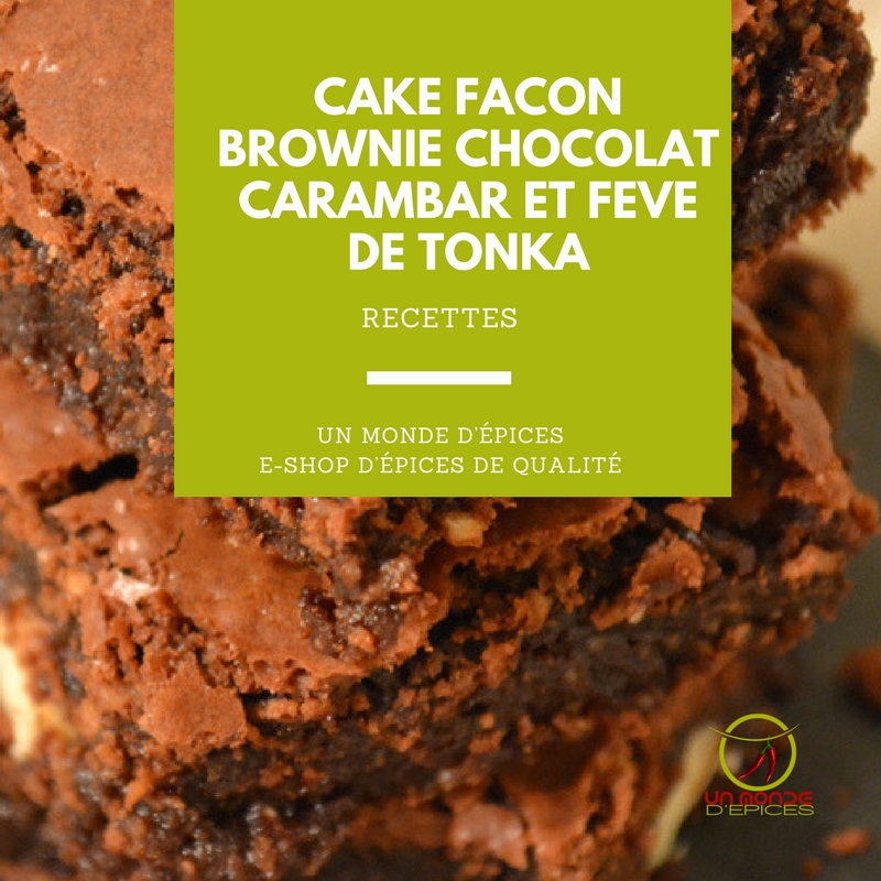 Recette cake chocolat feve tonka