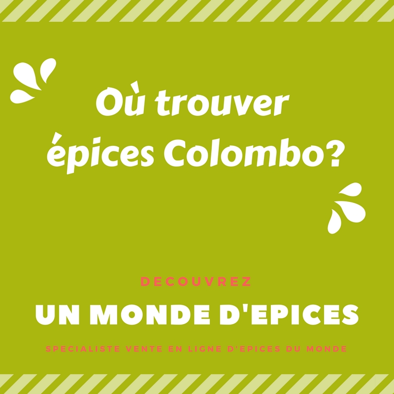 Un monde d'épices - colombo