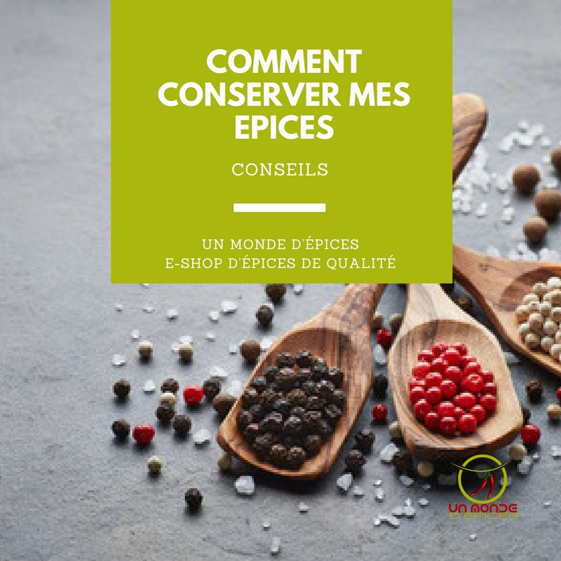 Comment bien conserver mes épices ?