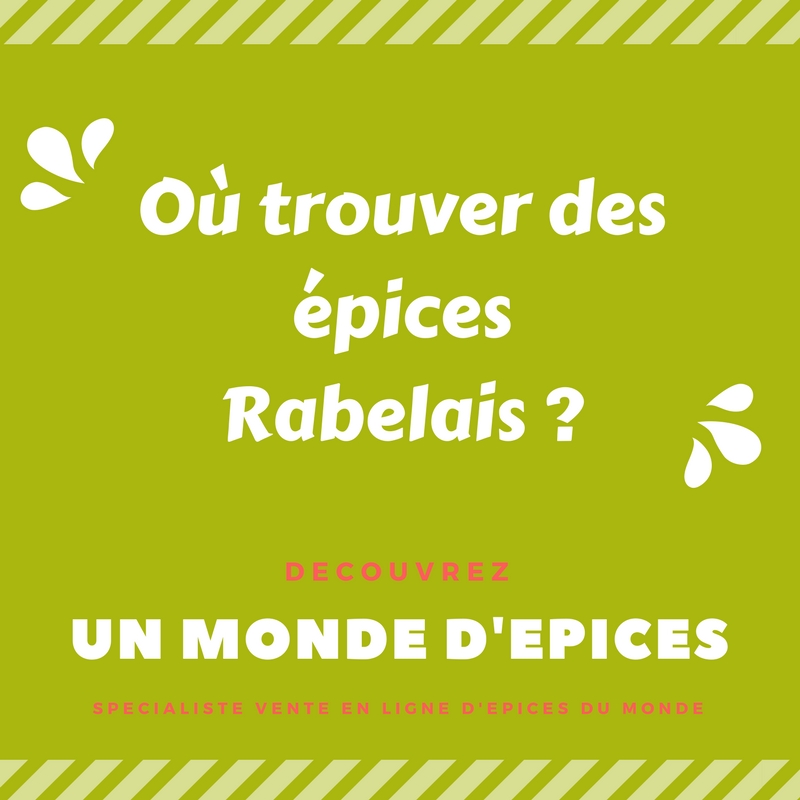 Epices rabelais - ou trouver les épices rabelais ?